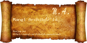 Mangl Archibáld névjegykártya